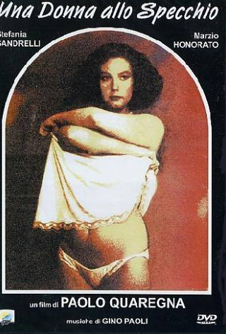 Стефания Сандрелли и фильм Женщина в зеркале (1984)