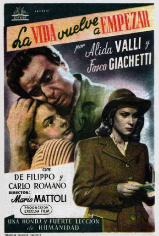 Алида Валли и фильм Жизнь начинается снова (1945)
