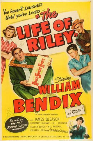 Уильям Бендикс и фильм Жизнь семейства Райли (1949)